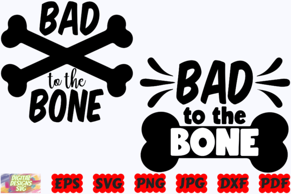 Download Bad to the Bone SVG | Dog SVG | Dog Mom - Bone svg Collection